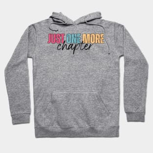 Just One More Chapter Hoodie